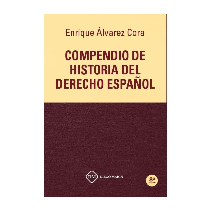 Compendio de historia del Derecho Español 2020