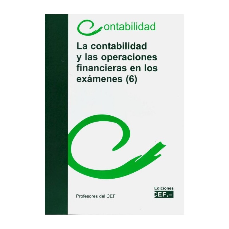 La contabilidad y las operaciones financieras en los exámenes (6)