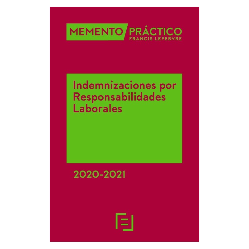 Memento Indemnizaciones por Responsabilidades Laborales 2020-2021