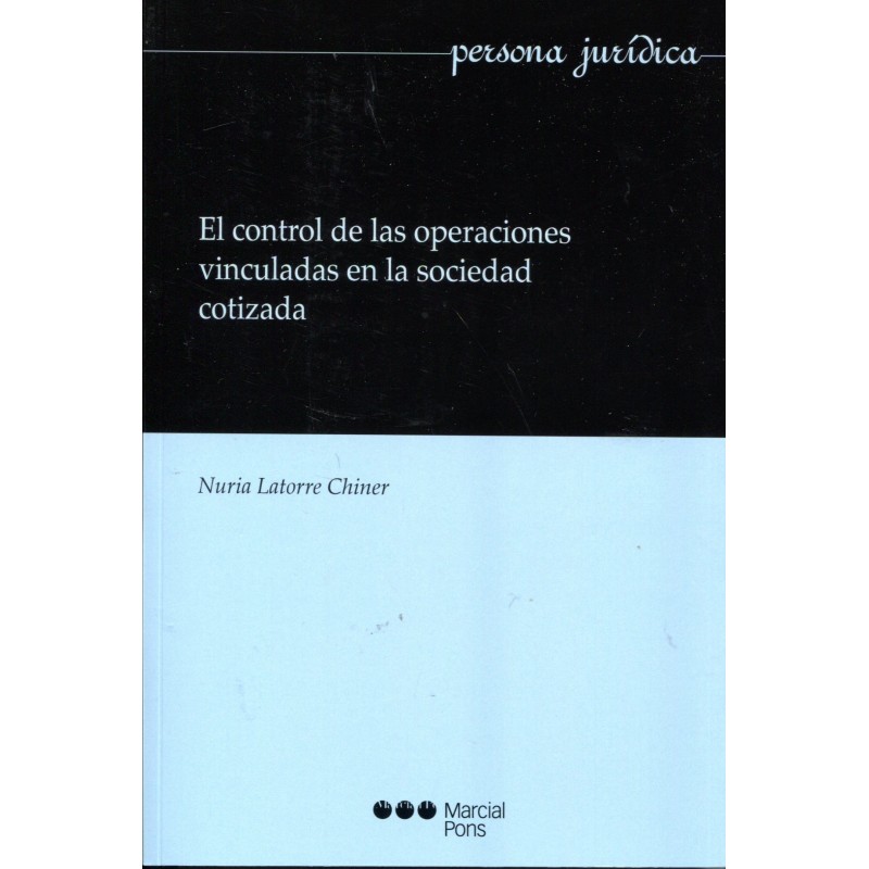 El control de las operaciones vinculadas en la sociedad cotizada