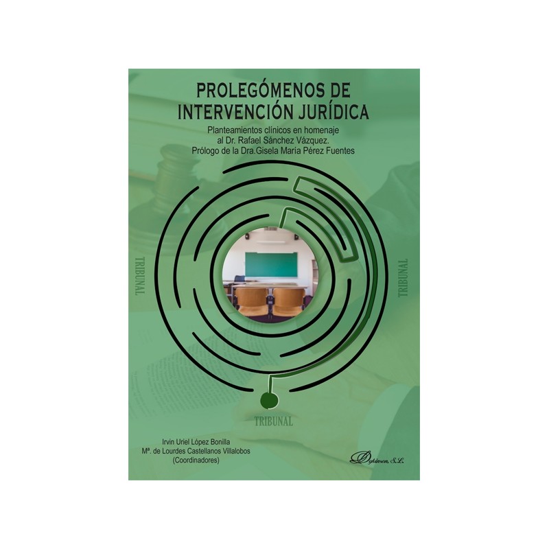 Prolegómenos de intervención jurídica