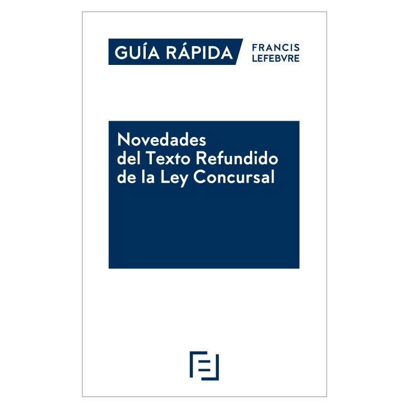Prepublicación. Novedades del Texto Refundido de la Ley Concursal
