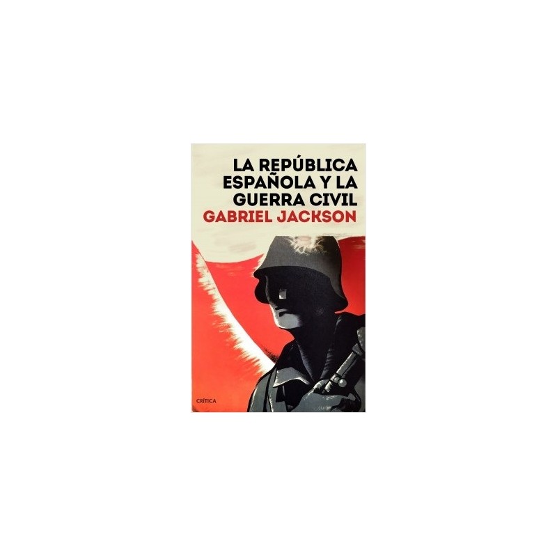 La República española y la guerra civil
