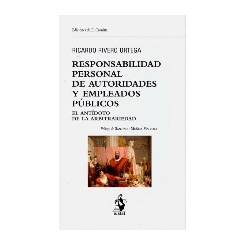Responsabilidad personal de autoridades y empleados públicos