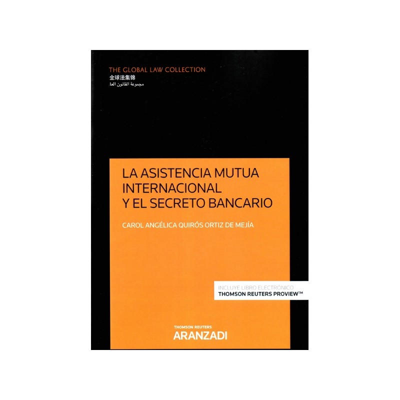 La asistencia mutua internacional y el secreto bancario