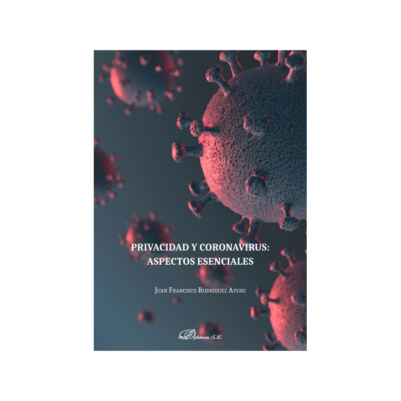 Privacidad y Coronavirus: aspectos esenciales