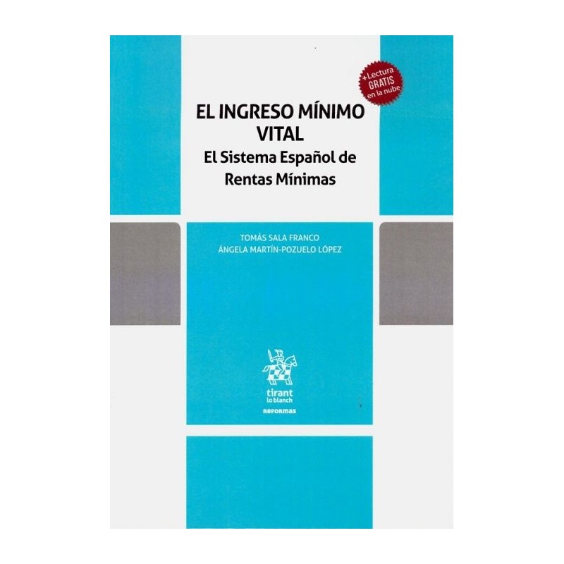 El ingreso mínimo vital. El sistema español de rentas mínimas