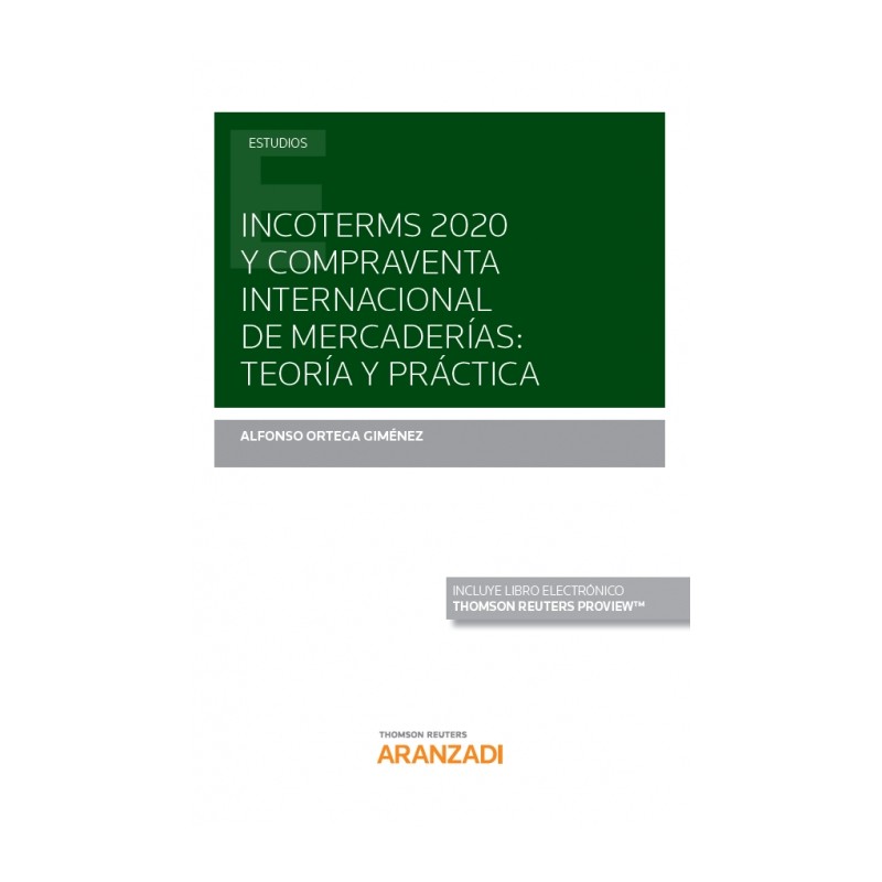 Incoterms 2020 y compraventa internacional de mercaderías