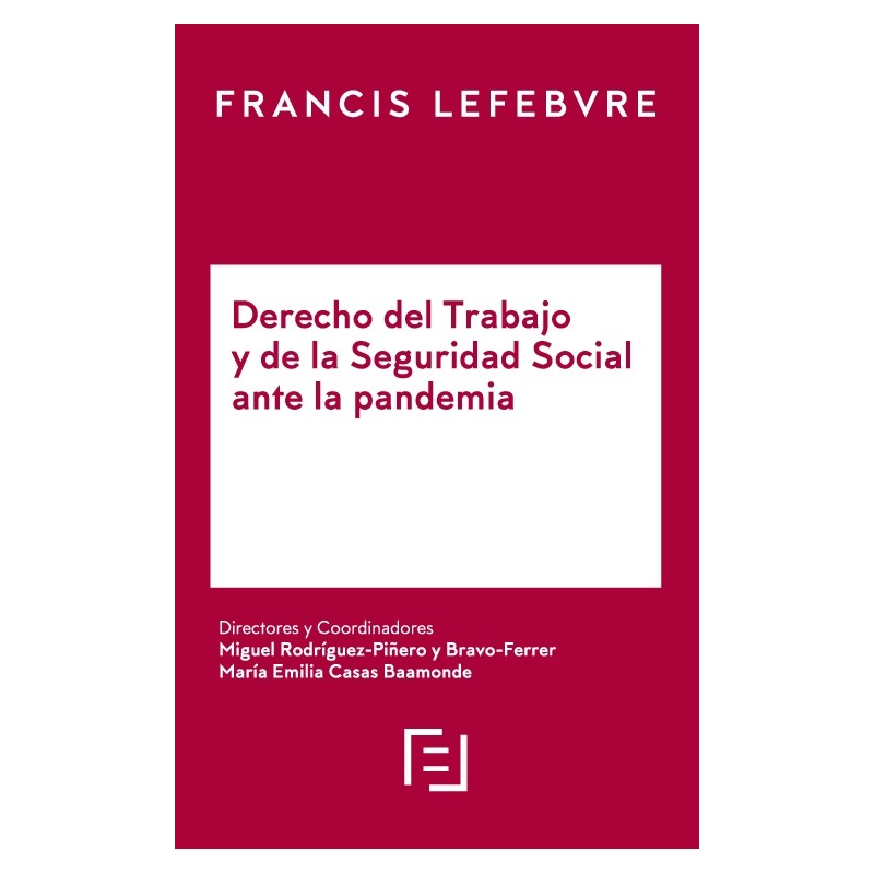 Derecho del Trabajo y de la Seguridad Social ante la pandemia
