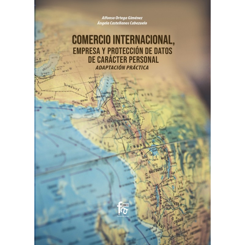 Comercio internacional, empresa y protección de datos de carácter personal