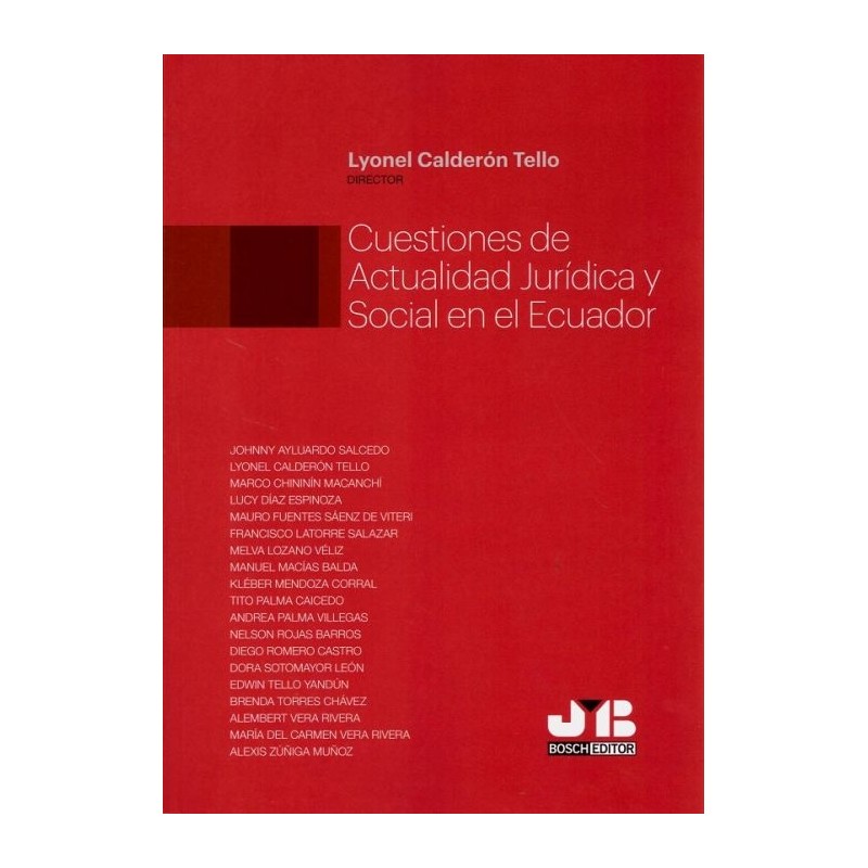 Cuestiones de actualidad jurídica y social en el Ecuador