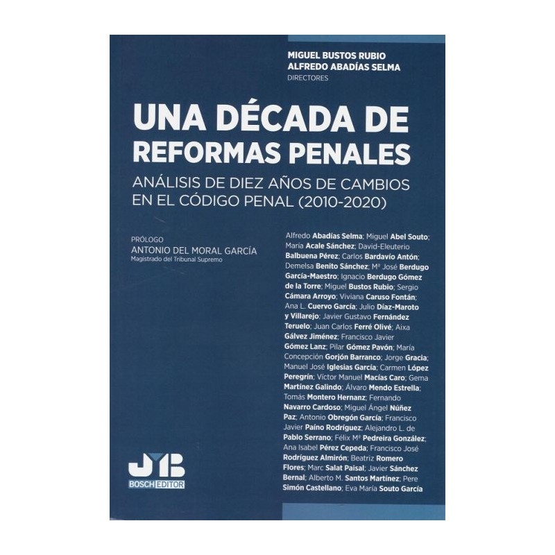 Una década de reformas penales