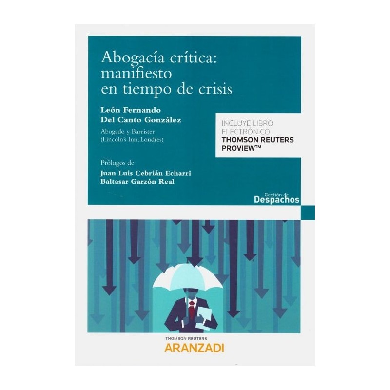 Abogacía crítica: manifiesto en tiempo de crisis
