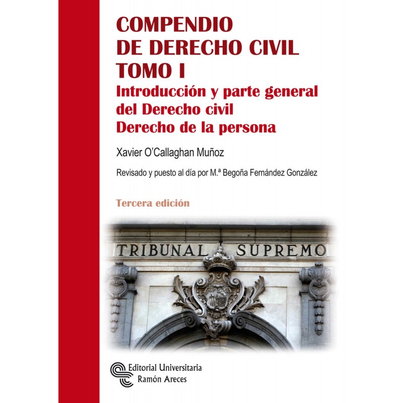Compendio de Derecho Civil. Tomo I