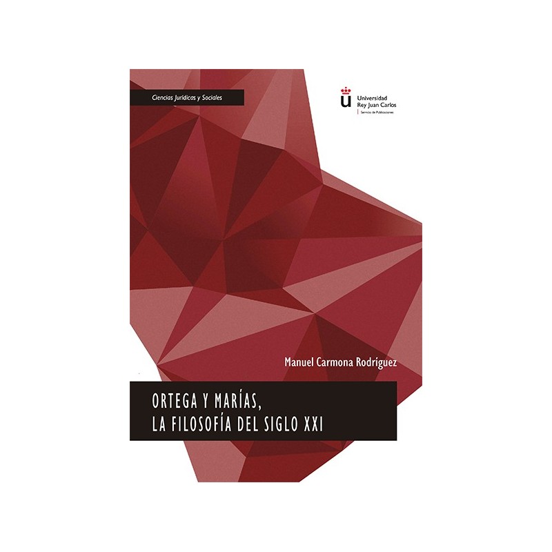 Ortega y Marías, la filosofía del siglo XXI