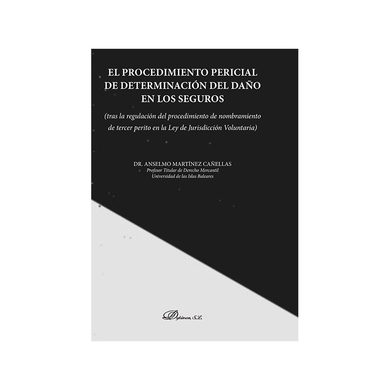 El procedimiento pericial de determinación del daño en los seguros