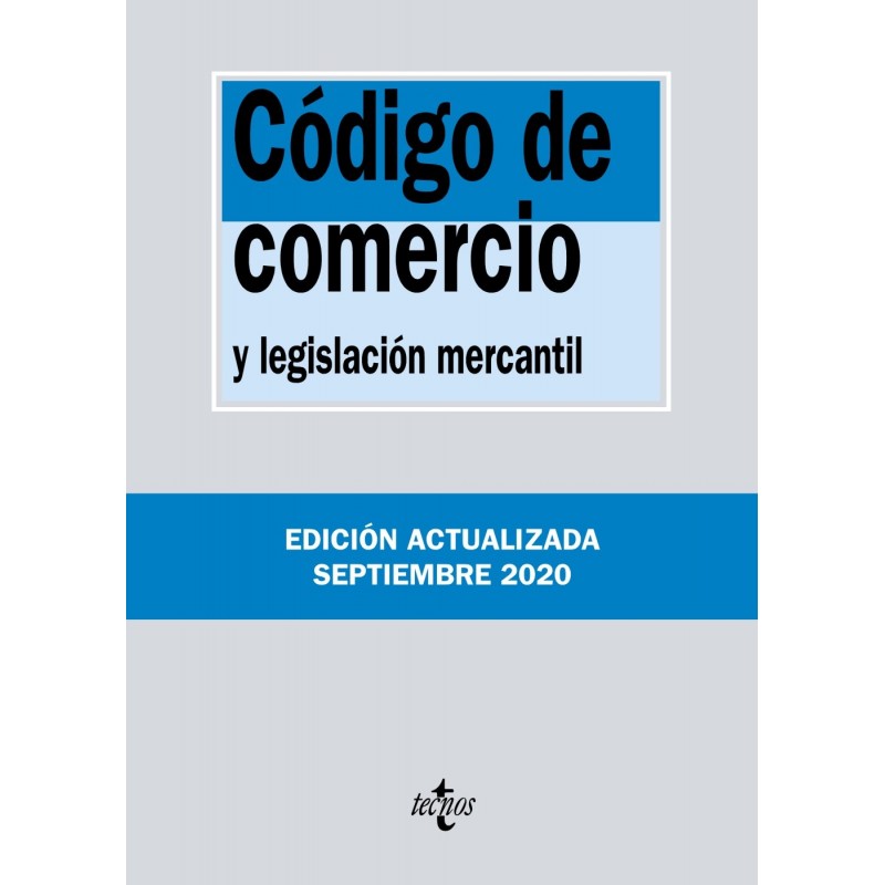 Código de Comercio y legislación mercantil