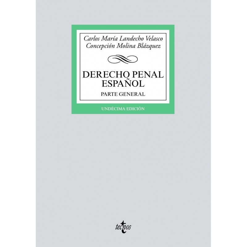 Derecho Penal español. Parte General