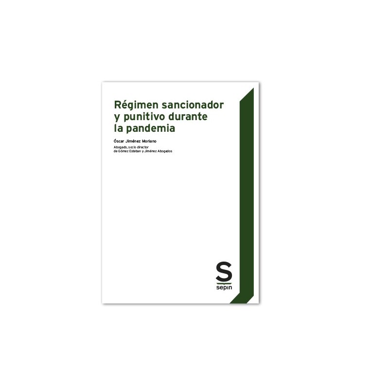 Régimen sancionador y punitivo durante la pandemia
