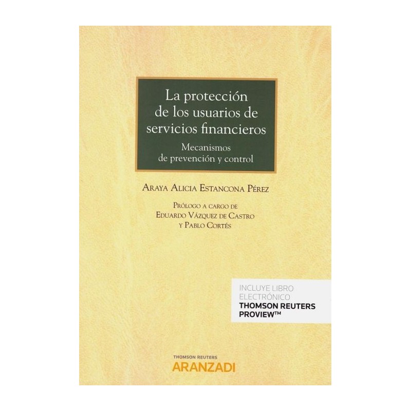 La protección de los usuarios de servicios financieros