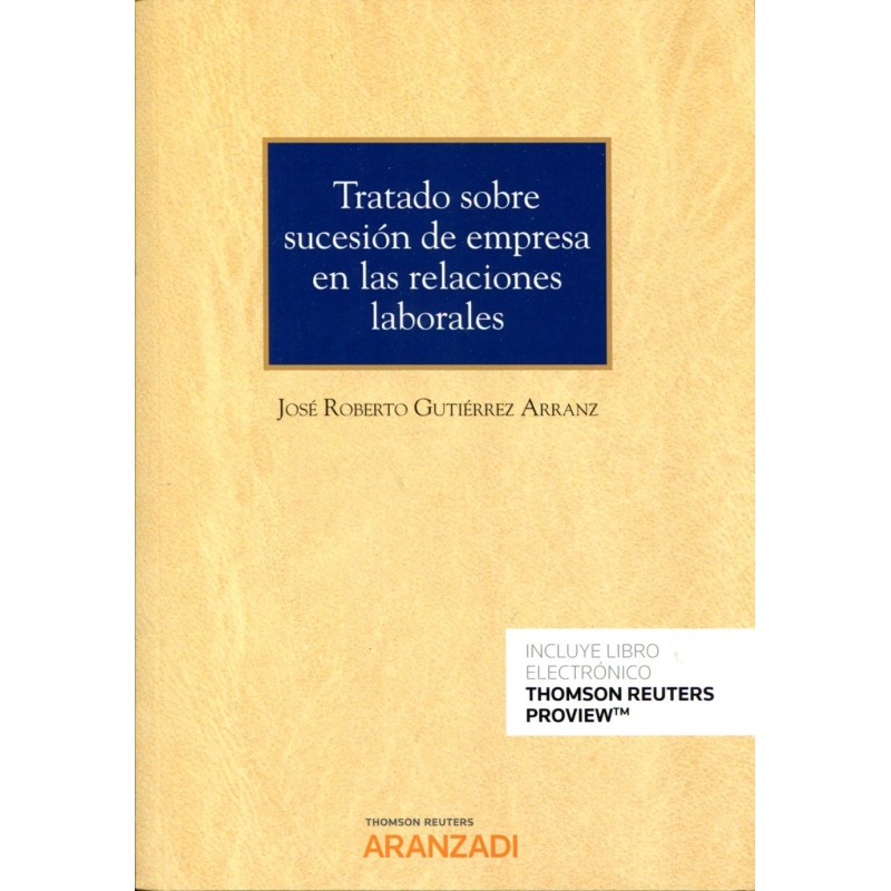 Tratado sobre sucesión de empresa en las relaciones laborales