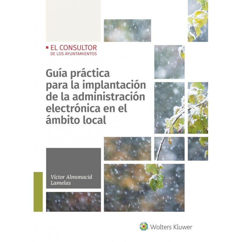 Guía práctica para la implantación de la administración electrónica en el ámbito local