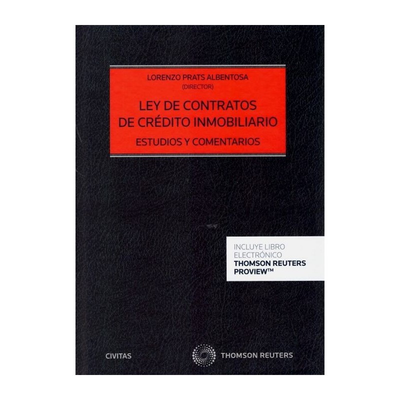 Ley de contratos de crédito inmobiliario. Estudios y comentarios