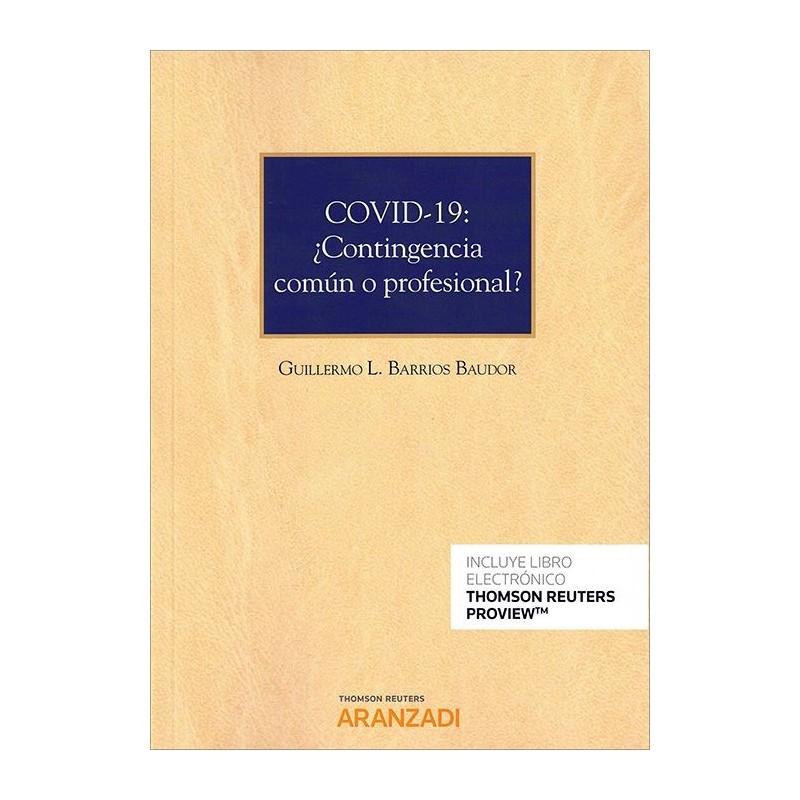 COVID-19: ¿Contingencia común o profesional?