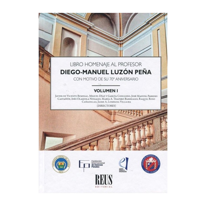 Libro Homenaje al Profesor Diego-Manuel Luzón Peña con motivo de su 70º aniversario (2 volúmenes)