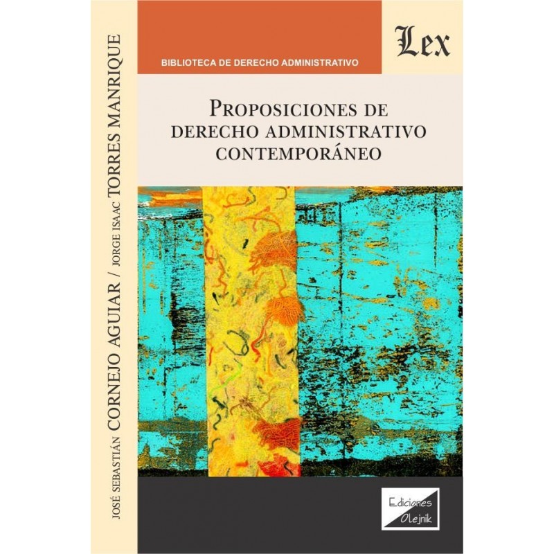 Proposiciones de derecho administrativo contemporáneo