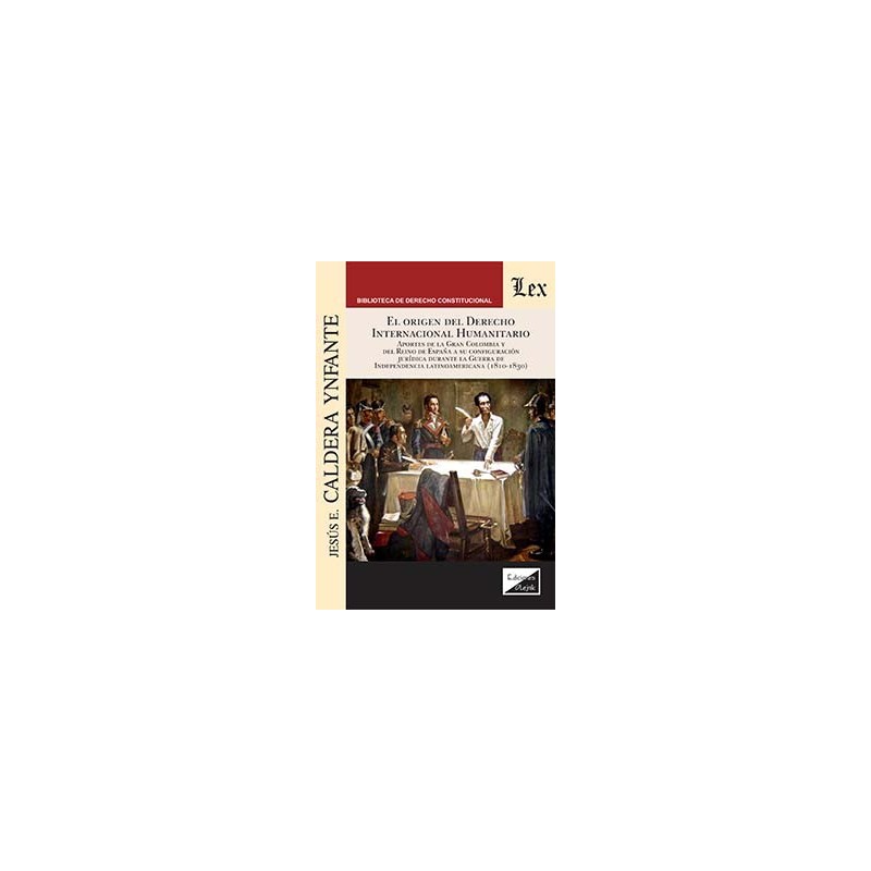 El origen del derecho internacional humanitario