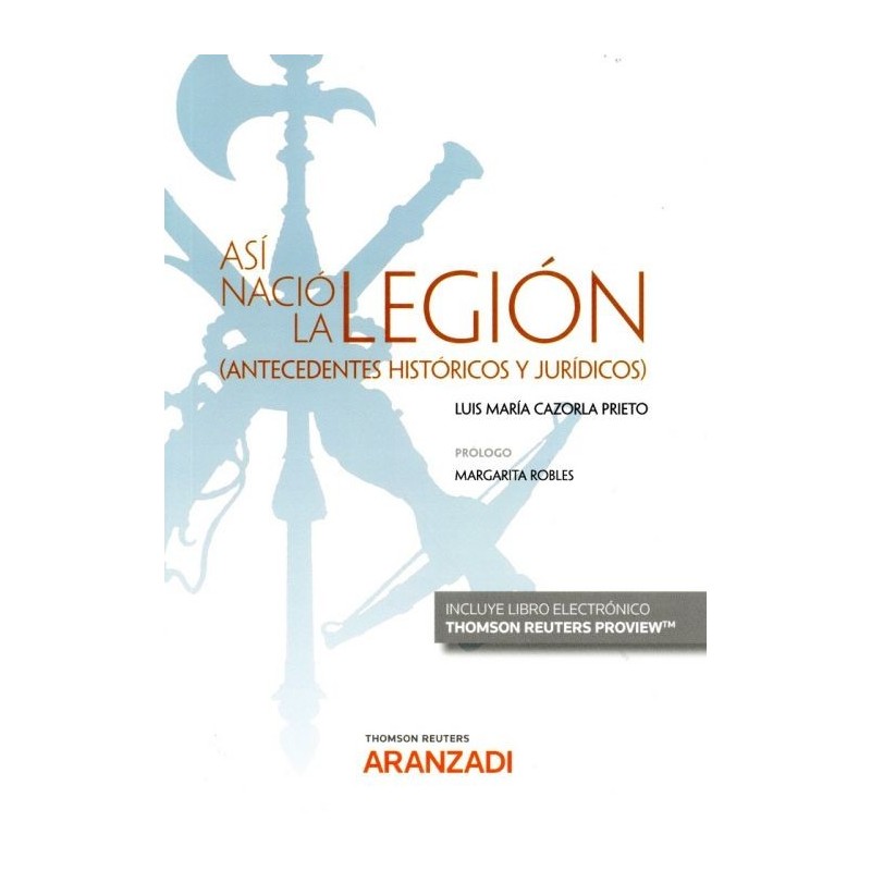 Así nació la Legión