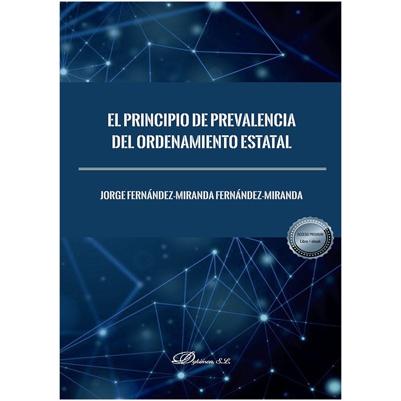El principio de prevalencia del ordenamiento estatal