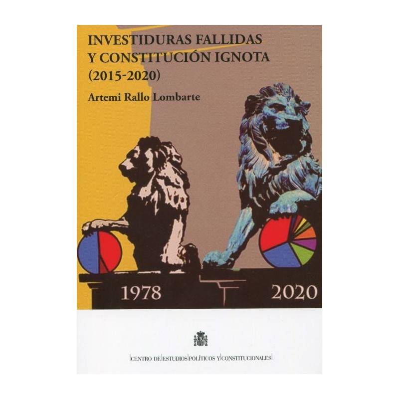 Investiduras fallidas y constitución ingnota (2015-2020)