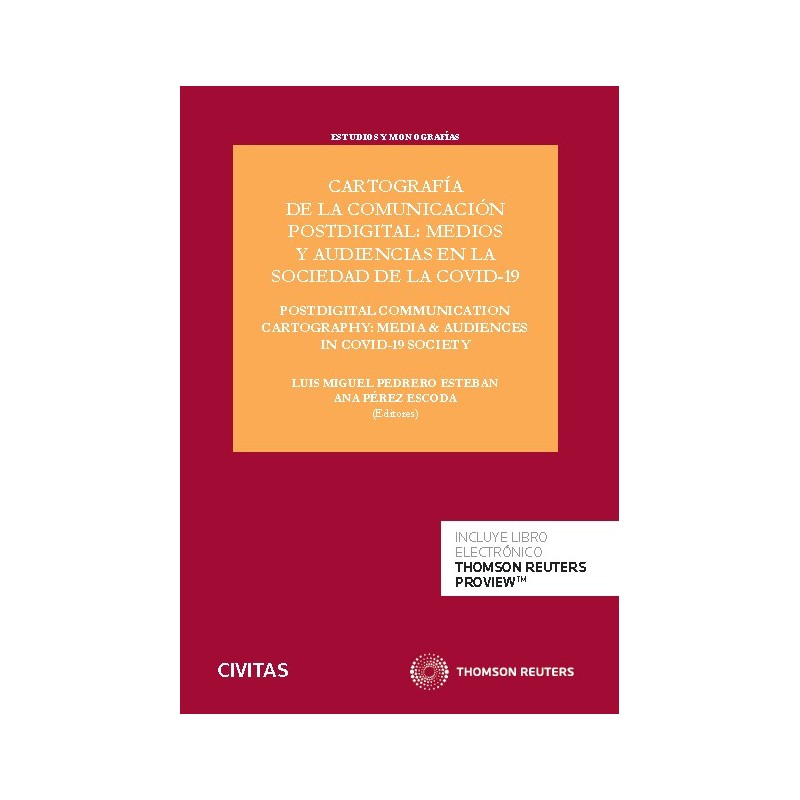 Cartografía de la comunicación postdigital: medios y audiencias en la sociedad de la Covid-19.