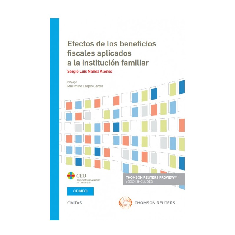Efectos de los beneficios fiscales aplicados a la institución familiar