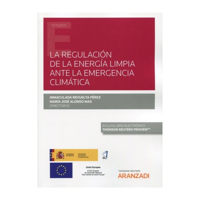 La regulación de la energía limpia ante la emergencia climática