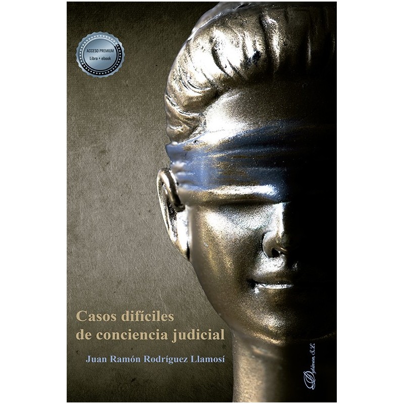 Casos difíciles de conciencia judicial