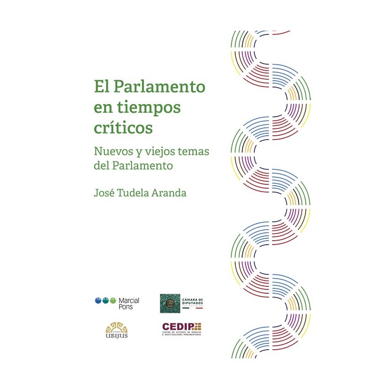 El Parlamento en tiempos críticos