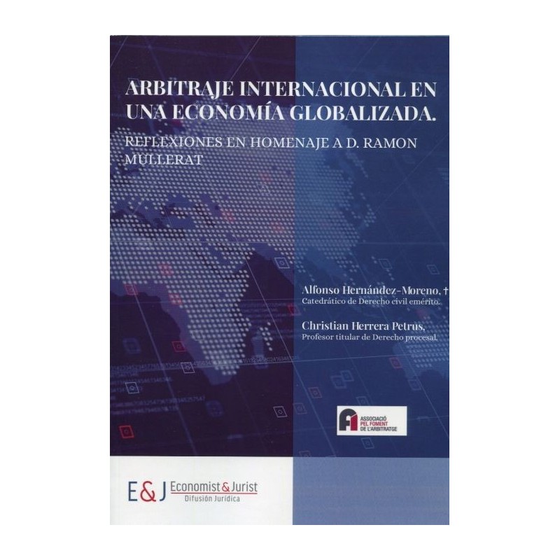 Arbitraje internacional en una economía globalizada
