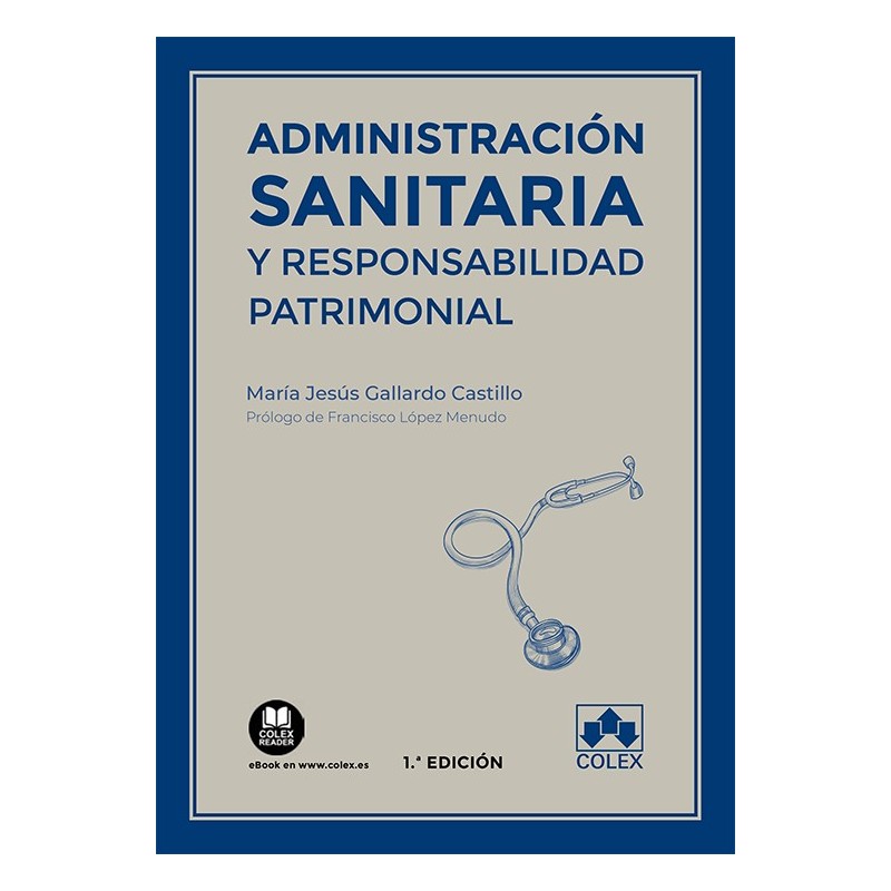 Administración sanitaria y responsabilidad patrimonial