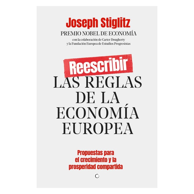 Reescribir las reglas de la economía europea