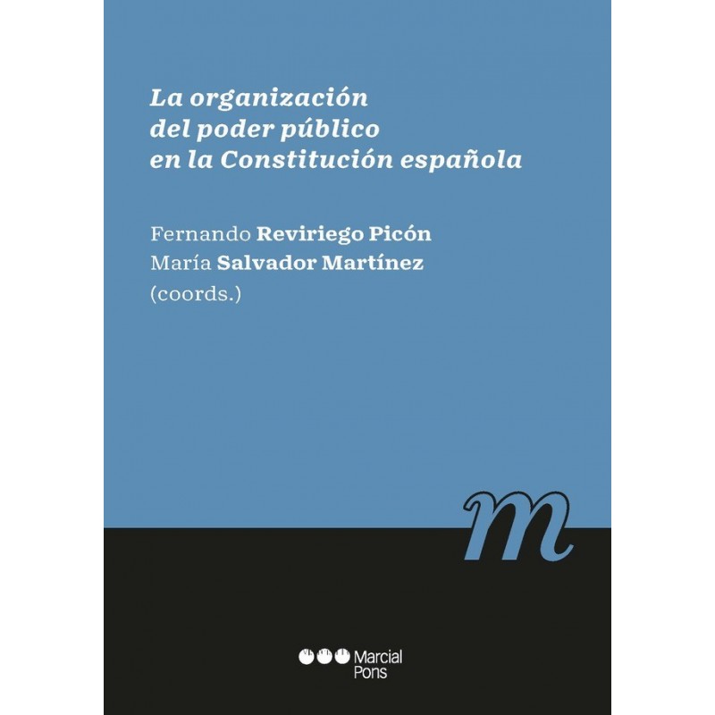 La organización del poder público en la Constitución española
