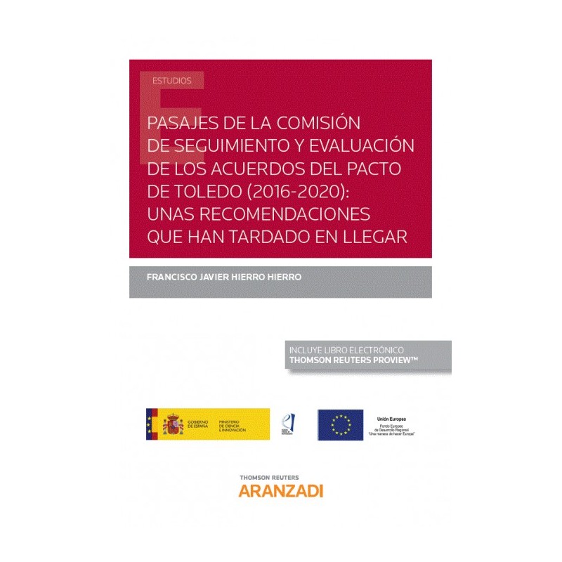 Pasajes de la comisión de seguimiento y evaluación de los acuerdos del Pacto de Toledo (2016-2020):