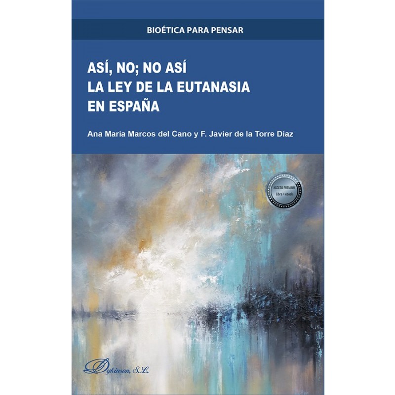 Así, no. No así. La ley de la eutanasia en España