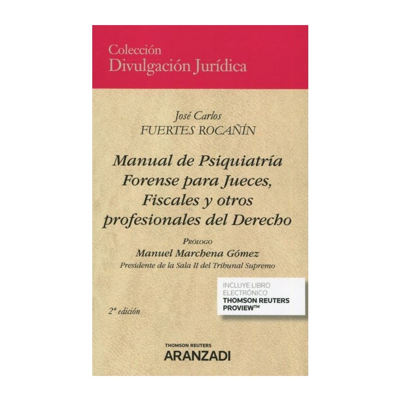 Manual de psiquiatría forense para jueces, fiscales y otros profesionales del derecho