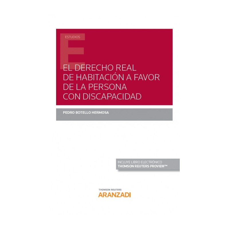 El Derecho real de habitación a favor de la persona con discapacidad