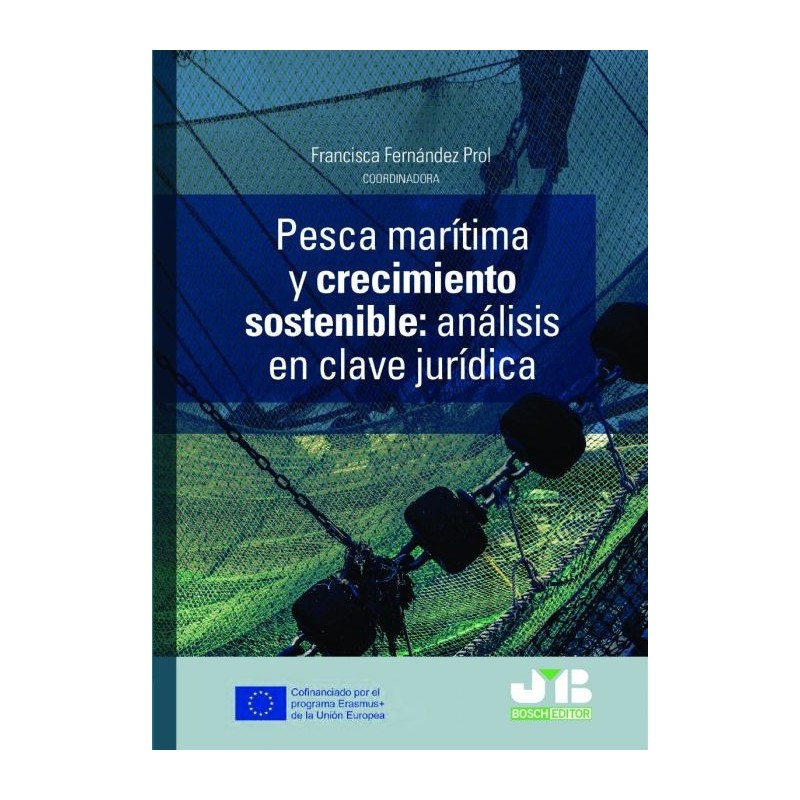 Pesca marítima y crecimiento sostenible: análisis en clave jurídica