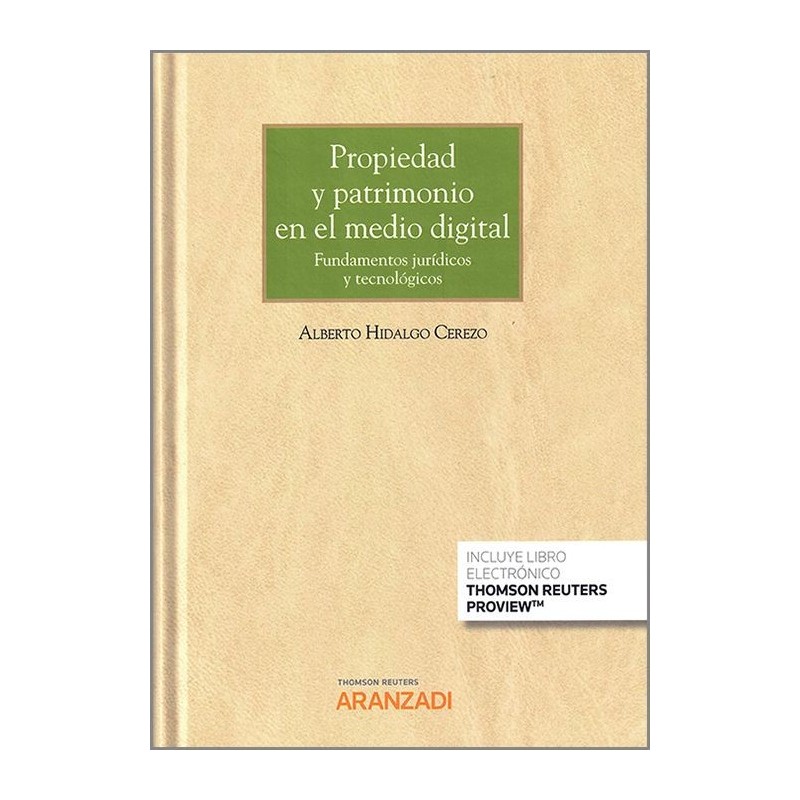 Propiedad y patrimonio en el medio digital