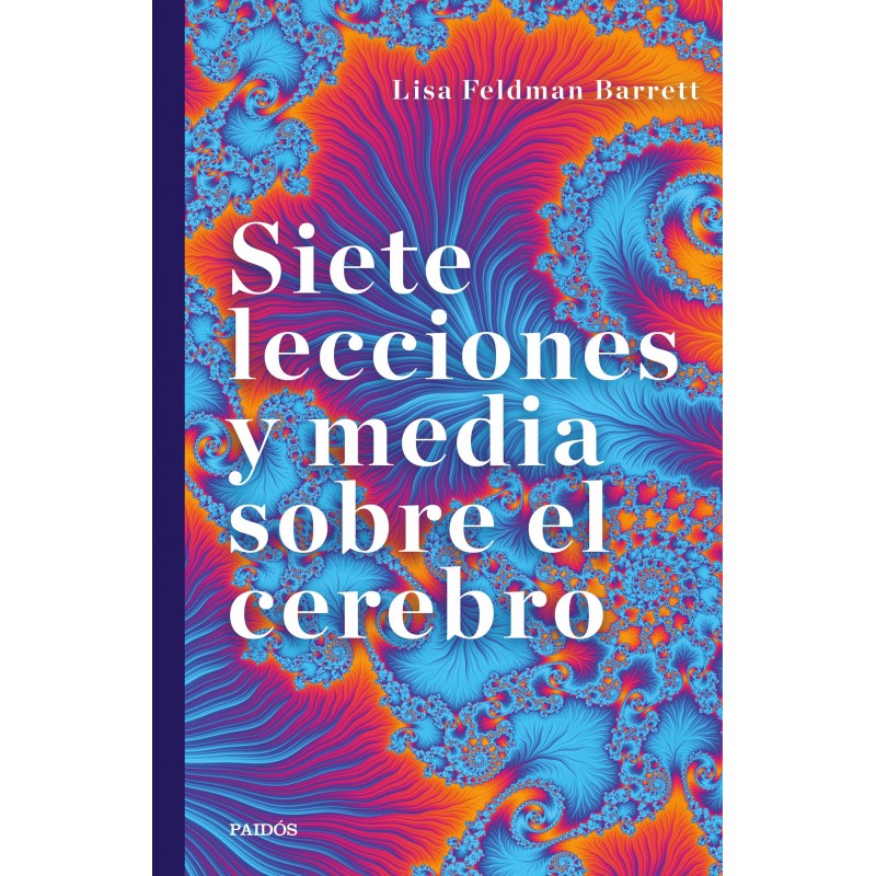 Siete lecciones y media sobre el cerebro